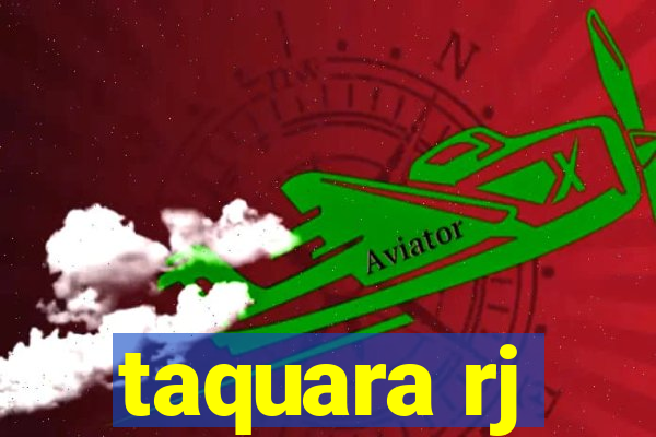 taquara rj