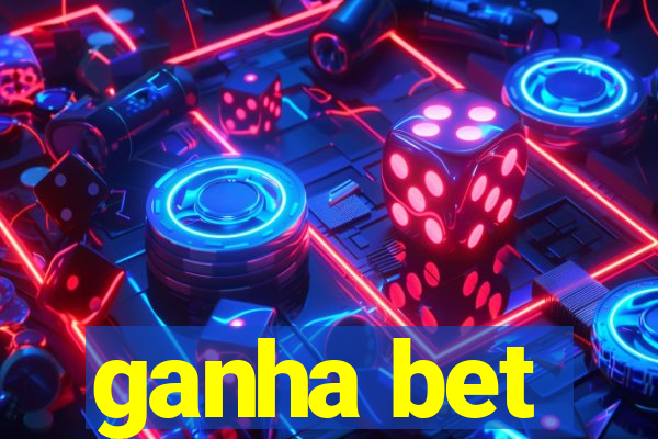 ganha bet