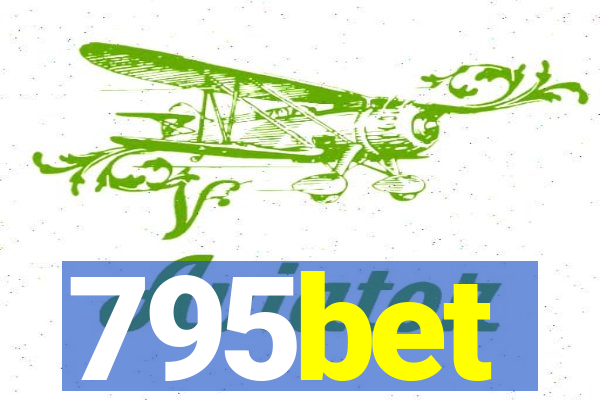 795bet