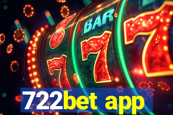 722bet app