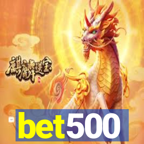 bet500