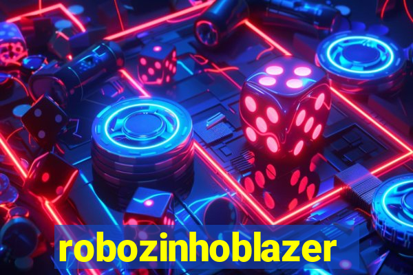 robozinhoblazer