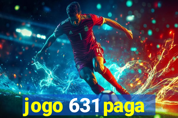 jogo 631 paga