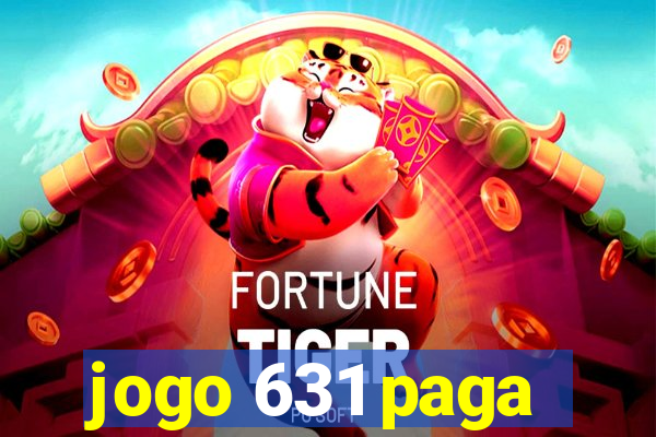 jogo 631 paga