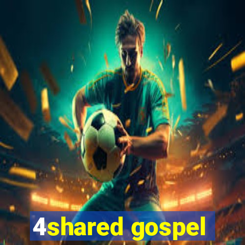 4shared gospel