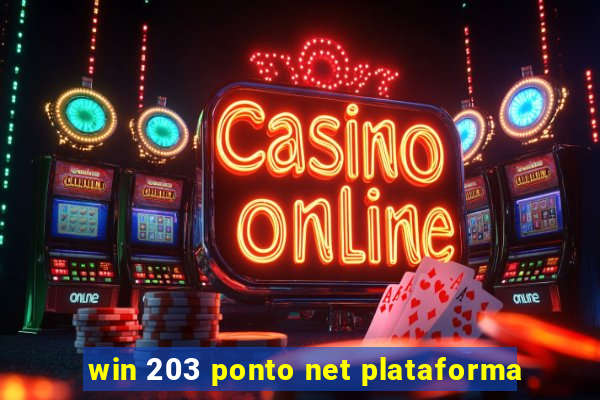 win 203 ponto net plataforma