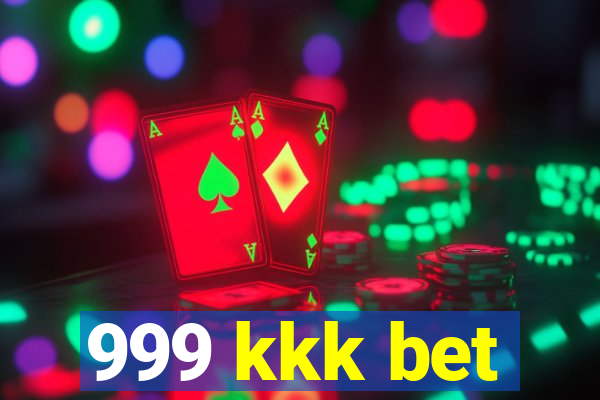 999 kkk bet