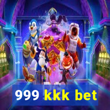 999 kkk bet