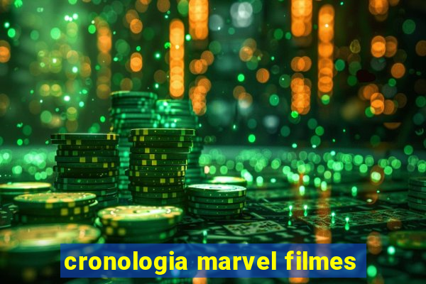 cronologia marvel filmes