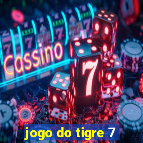 jogo do tigre 7