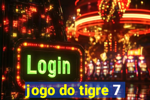 jogo do tigre 7