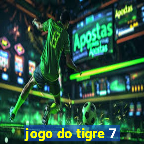 jogo do tigre 7