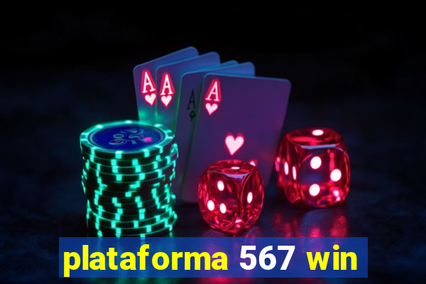 plataforma 567 win