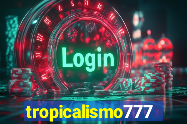 tropicalismo777lg.com