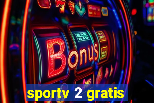 sportv 2 gratis