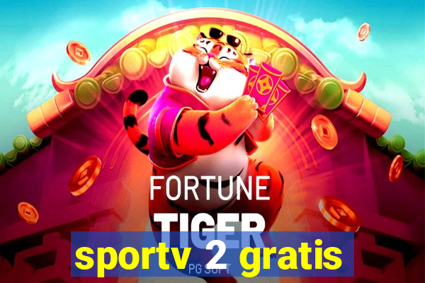 sportv 2 gratis