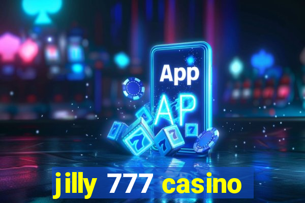 jilly 777 casino