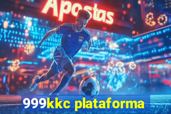 999kkc plataforma