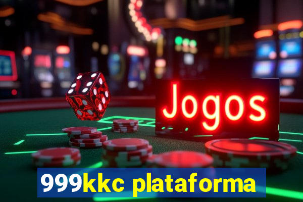 999kkc plataforma