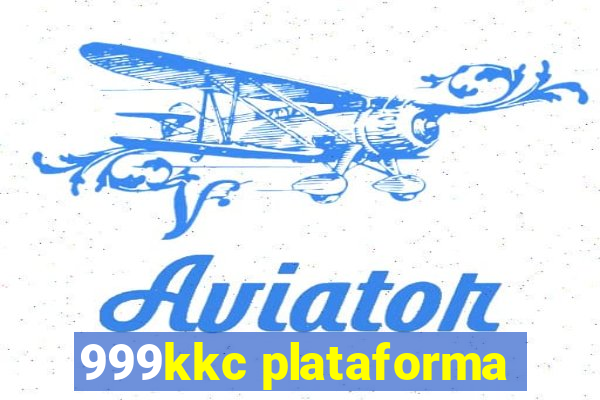 999kkc plataforma