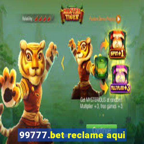 99777.bet reclame aqui