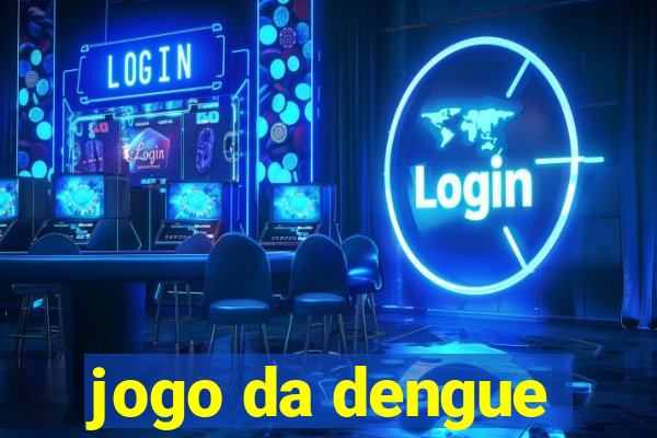 jogo da dengue