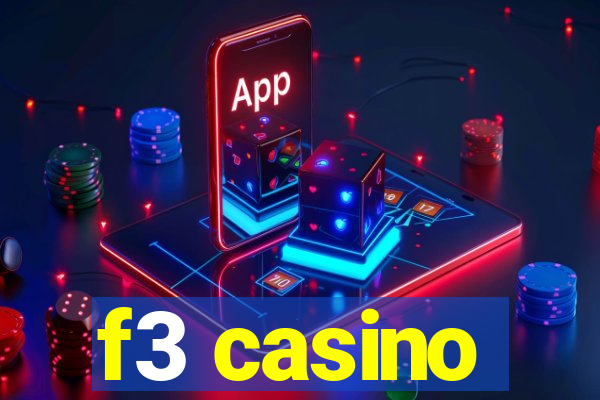 f3 casino