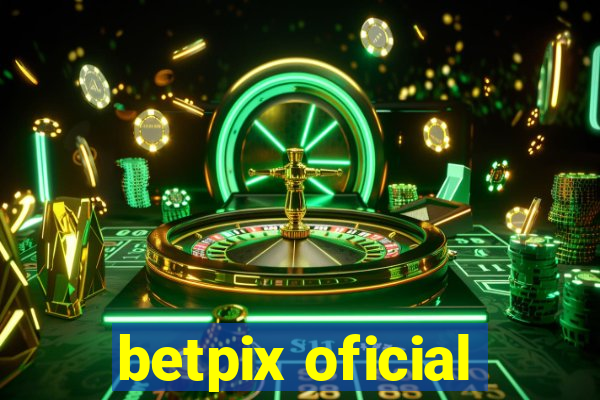 betpix oficial