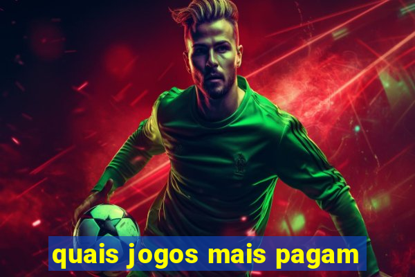 quais jogos mais pagam