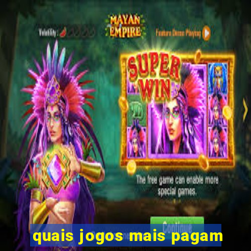 quais jogos mais pagam