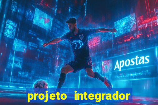 projeto integrador transdisciplinar em pedagogia cruzeiro do sul