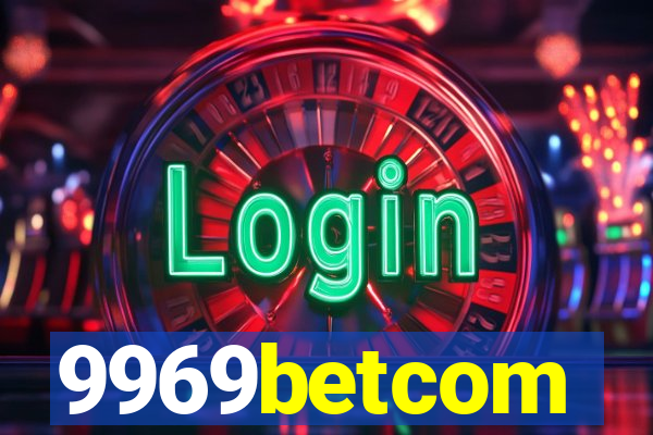 9969betcom