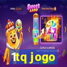 1tq jogo