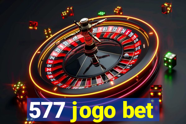 577 jogo bet