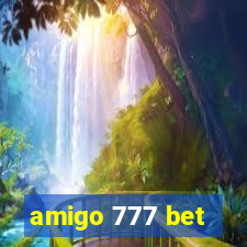 amigo 777 bet