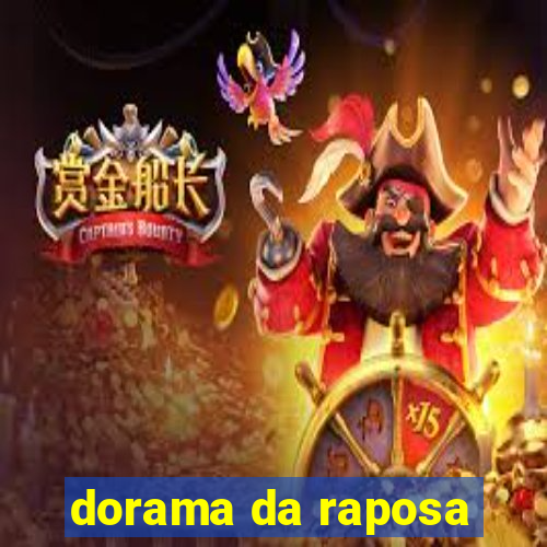 dorama da raposa