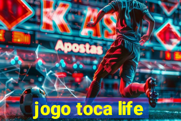 jogo toca life