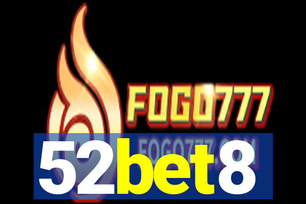 52bet8