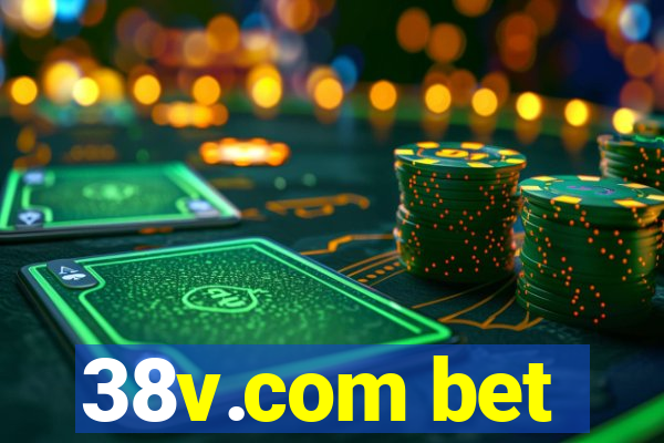 38v.com bet