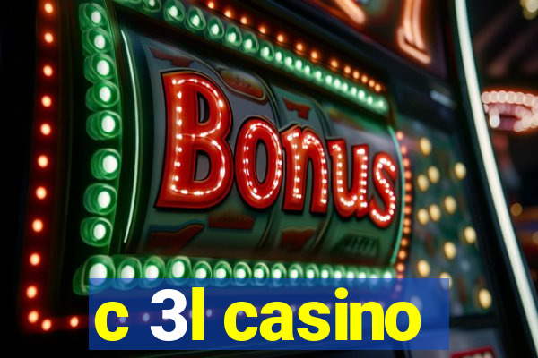 c 3l casino