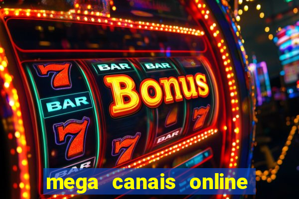 mega canais online a fazenda