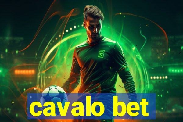 cavalo bet