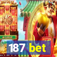 187 bet