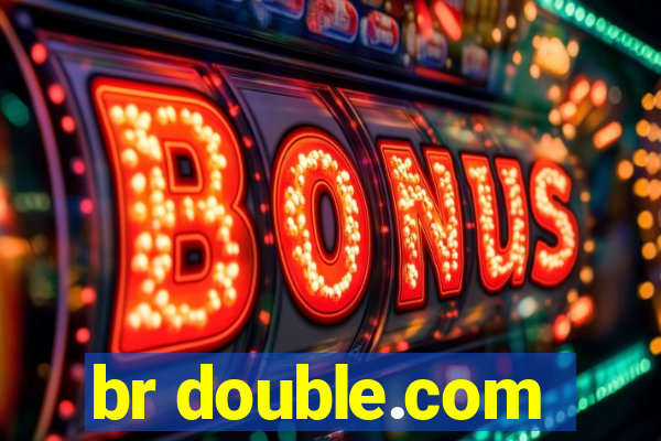 br double.com