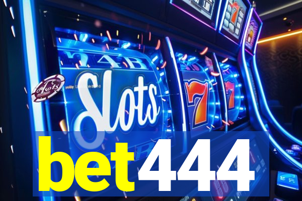 bet444