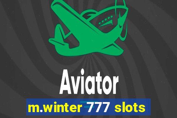 m.winter 777 slots