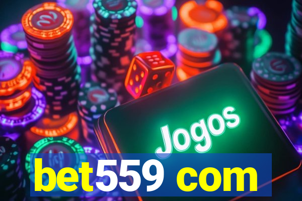 bet559 com