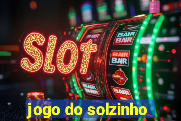 jogo do solzinho