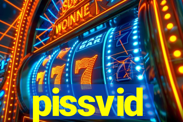 pissvid