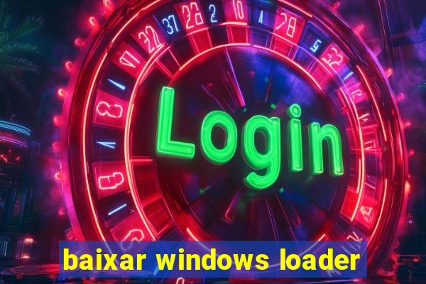 baixar windows loader